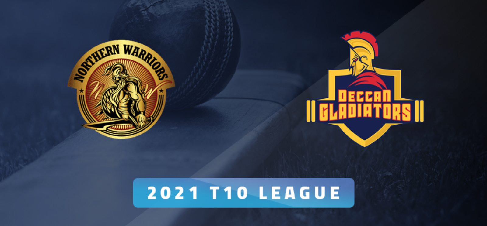 Abu Dhabi T10 LIVE: Preview, Squad News, Head to Head stats and Dream11 Prediction for Northern Warriors vs Deccan Gladiators - Match 11