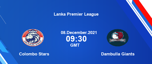 Lanka Premier League: Preview, Squad News, Head to Head stats and Dream11 Prediction for Colombo Stars vs Dambulla Giants