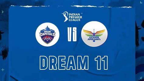 IPL 2023: Lucknow Super Giants vs Delhi Capitals Prediction